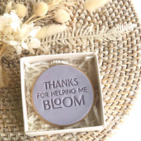Thanks For Helping Me Bloom Embosser (Little Biskut) LBD157