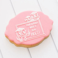 Your Classes were a Hoot Raise It Up / Debosser Stamp255