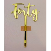 FORTY- Gold Mirror Acrylic-Cake Topper