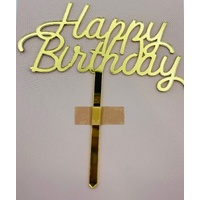 HAPPY BIRTHDAY- Gold Mirror Acrylic-Cake Topper